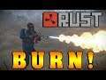 Rust Flamethrower Raid!