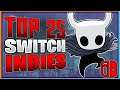 Top 25 Nintendo Switch Indie Games of All Time | 2022