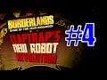 Borderlands Claptrap's New Robot Revolution DLC - Part 4: An Unfortunate Fatal Incident (or Two)