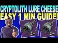 CRYPTOLITH LURE SUPER EASY UPGRADE CHEESE! | Destiny 2