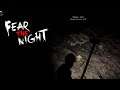 FEAR THE NIGHT #23 "Y HASTA AQUÍ HEMOS LLEGADO" | GAMEPLAY ESPAÑOL