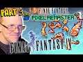 Final Fantasy Pixel Remaster Playthrough(Part 5)
