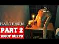 Harthorn Gameplay Walkthrough Part 2 - Ending - No Commentary (PC)