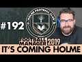 HOLME FC FM19 | Part 192 | TWO MASSIVE MATCHES | Football Manager 2019