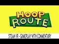 Hoop Route (Steam VR) - Valve Index & HTC Vive - Gameplay with Commentary