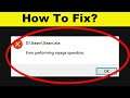 How To Solve Error Performing Inpage Operation Windows 7/8/10