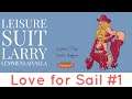 Leisure Suit Larry lemmenlaivalla #1 - Love for Juggs