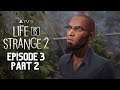 LIFE IS STRANGE 2 PS5™ Walkthrough Gameplay Episode 3 Part 2 [1080p 60FPS] (No Commentary)