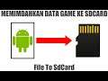 MEMINDAHKAN DATA GAME KE SDCARD Menggunakan Aplikasi File To SdCard | Tanpa Taichi