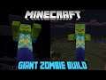 Minecraft PS4 | Giant Zombie Build (I may have been drinking)