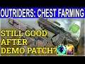 OUTRIDERS Chest Farming After DEMO Patch- Is It Still Good?