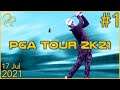 PGA Tour 2K21 | 17th July 2021 | 1/2 | SquirrelPlus