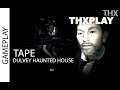 RESIDENT EVIL 7 TAPE DULVEY HAUNTED HOUSE FIRST TAPE XEON E5450 GTX660