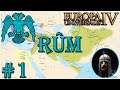 Ruination Of The Ottomans - Europa Universalis 4 - Emperor: Rûm #1