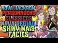 SAIU UMA HACKROM COM NOVA REGIÃO +BATALHA COM PERSONAGENS CLÁSSICOS, NOVO METODO DE EVOLUÇÃO E MAIS!