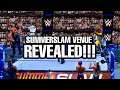 SUMMERSLAM VENUE REVEALED - FANS RETURNING!!! WWE NEWS