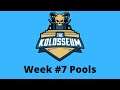 The Kolosseum week #7 Pools | MK11 Online Series