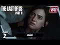 The Last of Us Part II ➤ Прохождение №2 ➤ Сиэтл
