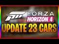 UPDATE 23 CONFIRMED CARS  -HOW TO UNLOCK - FORZA HORIZON 4