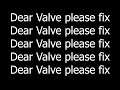 Valve fix this please #Valvefixtf2