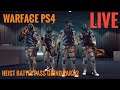 Warface PS4 - LIVE - battle pass grinden Part 2 [deutsch]