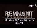 "Wir lieben dich trotzdem!" - Let's play Remnant from the Ashes #018 [german deutsch schwer]