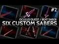 #2 / Oculus Quest // 6 Custom Swords for Beat Saber (SideQuest/Beat On)