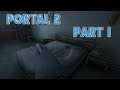 A LONG SLEEP: Let's Play Portal 2 Part 1