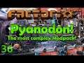 ADVANCE PROCESSING! - Pyanodon - Factorio 0.18 Live Stream Let's Play - Ep 36