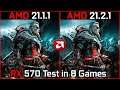 AMD Driver (21.1.1 vs 21.2.1) Test in 8 Games RX 570 in 2021
