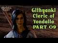 Baldur's Gate 3 Patch 6 - Githyanki Cleric of Yondalla Playthrough Part 9 (Good Choices)