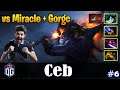 Ceb - Slardar Offlane | with Dendi | vs Miracle + Gorgc | Dota 2 Pro MMR Gameplay #6