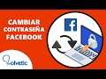 Cómo CAMBIAR la CONTRASEÑA FACEBOOK 2022🔐🔄