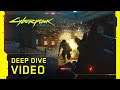 Cyberpunk 2077: Deep Dive Video - Capturado com GeForce RTX 2080 Ti com Ray Tracing