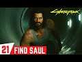 CYBERPUNK 2077 Gameplay Walkthrough Part 21 - Find Saul (Riders on the Storm) | (Full Gameplay)