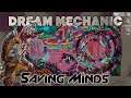 Dream Mechanic - Saving Minds
