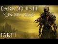 DS3 Cinders Mod Playthrough! | Part 1