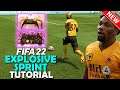 FIFA 22 EXPLOSIVE SPRINT Tutorial | The BEST SPEED BOOST in FIFA 22 | *NEW* FIFA 22 SPEED BOOST