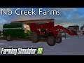 FS17 | No Creek Farms Episode 12 | Seasons / More Realistic / Soil Compaction / Grazing