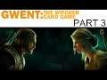 GWENT: The Witcher Card Game - Part 3 - Ranked Play / PvP / Dryads!