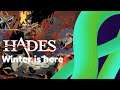 [Hades] Hell Mode | Winter is Here