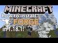 How To Install Forge in Minecraft 1.18.1 How To Get Minecraft Forge 1.18.1!
