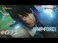 JUMP FORCE #071 - SASUKE VS NARUTO ° #letsplay [GERMAN]