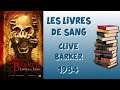 Les Livres de Sang - Clive Barker (1984) [Review de Bouquin]