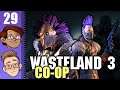 Let's Play Wasteland 3 Co-op Part 29 - Santa's Workshop