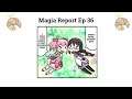 Magia Report #36 (Madoka Comic Dub)