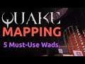 Mapping for Quake: 5 Must-Use Wads