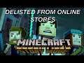 Minecraft: Story Mode - Delisted