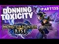 Monster Hunter Rise Donning Toxicity First Clear!