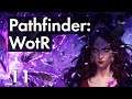 Прохождение Pathfinder: WotR - 11 - Сиила и Стонтон Вейн